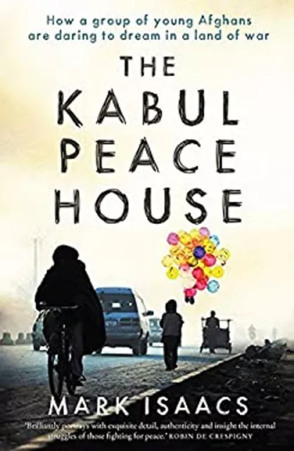 The Kabul Paz Casa: Cómo Un Grupo De Young Personas Are Atrevido To