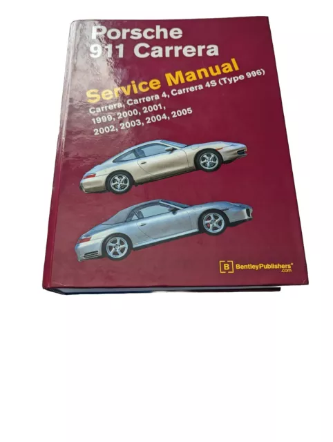 Bentley Porsche 911 996 Carrera 4 4S  Service Manual 1999-2005