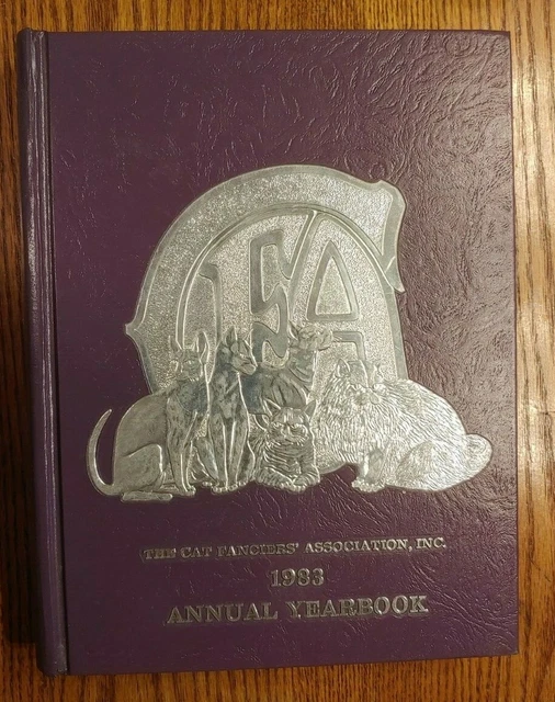 1983 The Cat Fanciers Association Annual Yearbook CFA Book Kittens Whiskers
