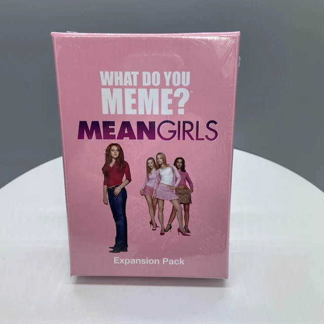 WHAT DO YOU MEME? Mean Girls Expansion Pack NEW Sealed 18.00 PicClick