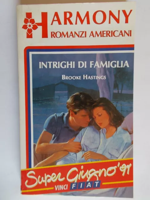 intrighi di famiglia	hastings brooke	harmony romanzi americani rosa anna abate