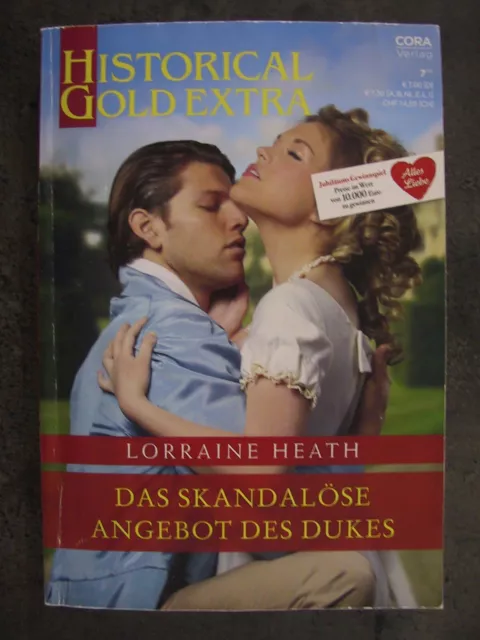 Historical Gold Extra Das skandalöse Angebot des Dukes Lorraine Heath Cora 152