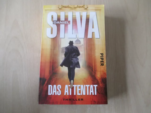 Daniel Silva - DAS ATTENTAT - Thriller - Taschenbuch - Piper