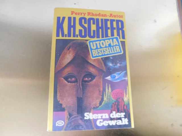K.H. Scheer (Perry Rhodan) - Stern der Gewalt - Utopia Bestseller Nr. 20