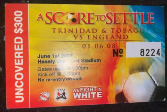 Trinidad Vs England 2008 Ticket - Centenary Friendly  VERY RARE