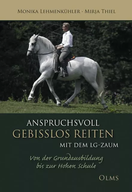 Anspruchsvoll gebisslos reiten mit dem LG-Zaum