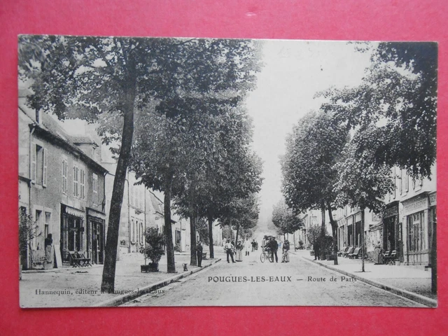 POUGUES-LES-EAUX (2422 H.): The Route de Paris.