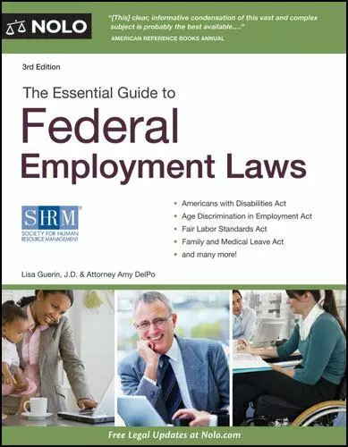 The Essential Guide to Federal Employment Laws by Amy DelPo; Lisa Guerin