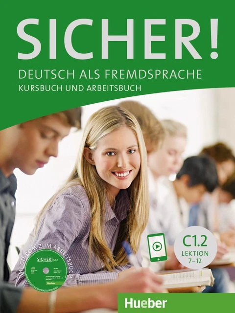 Michaela Perlmann-Balme (u. a.) | Sicher! C1/2. Kurs- und Arbeitsbuch mit...
