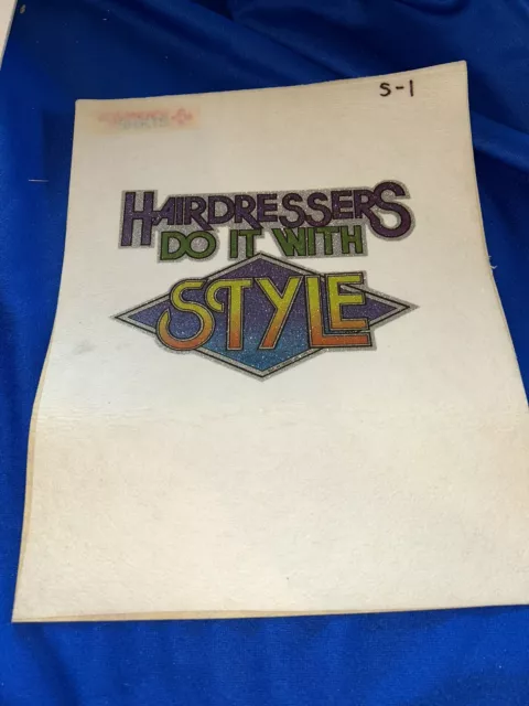 1978 HAIRDRESSERS DO IT WITH STYLE Glitter Iron-On T-Shirt Graphic *See Below*