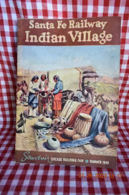 Santa Fe Railway Indian Village Souvenir Chicago Railroad Fair Summer 1948
