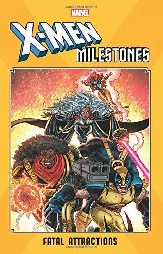 X-men Milestones: Fatal Attractions by Scott Lobdell (English) Paperback Book