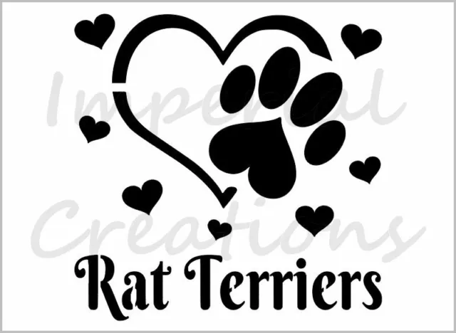 I Love Rat Terriers Stencil Paw Print Dog Heart 8.5" x 11" Reusable Sheet S1050