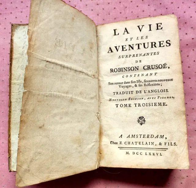 La Vie Et Les Aventures Surprenantes De Robinson Crusoé  1776