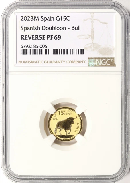 2023-M Spain Gold 15 Euro Cent Spanish Doubloon Bull NGC Reverse PF69
