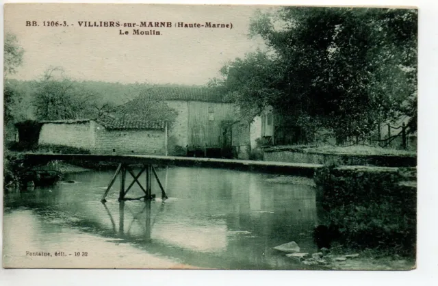 VILLIERS SUR MARNE Haute Marne CPA 52 vue sur la passerelle et le moulin