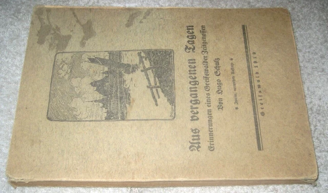 Chronik  Greifswald   Studentika   Hugo Schulz  Aus vergangenen Tagen  1919