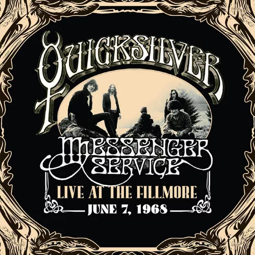 Quicksilver Messenger Service *Live At The Fillmore June 7, 1968 *NEW 2 CD SET