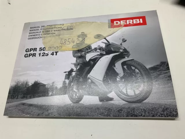 Betriebsanleitung Gebrauchsanweisung Manual Derbi GPR 50 2009 125 4T