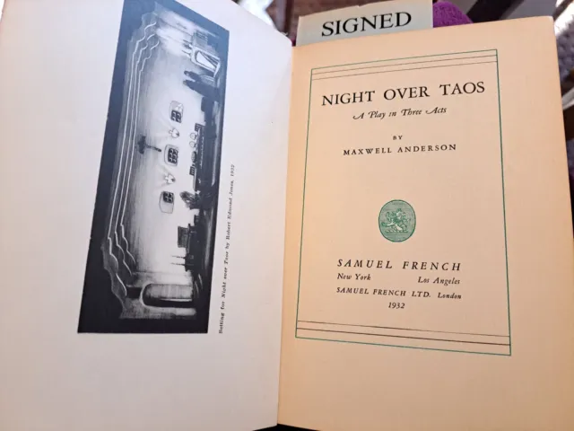 Night Over Taos - Play , New Mexico Maxwell Anderson, Signed! 1932, 1st Ed. VG!