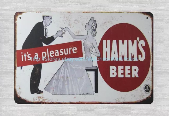 it's a pleasure HAMM'S BEER metal tin sign vintage reproductions