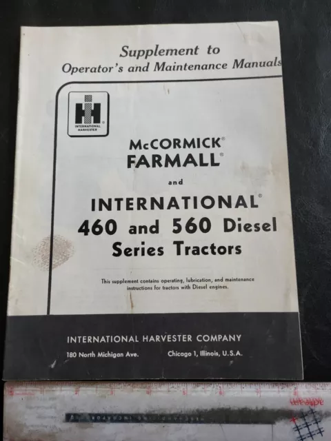 Original 1958 International 460 560 Diesel Tractor Operator's Manual Supplement