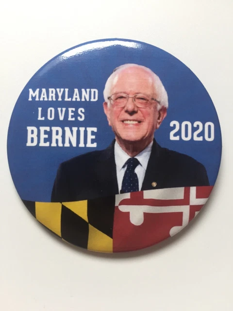 2020 Senator Bernie Sanders for President 3" Button Maryland Loves Bernie Pin