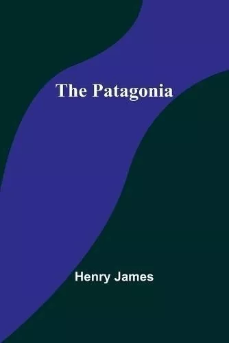 Patagonia by James 9789357386913 | Brand New | Free UK Shipping