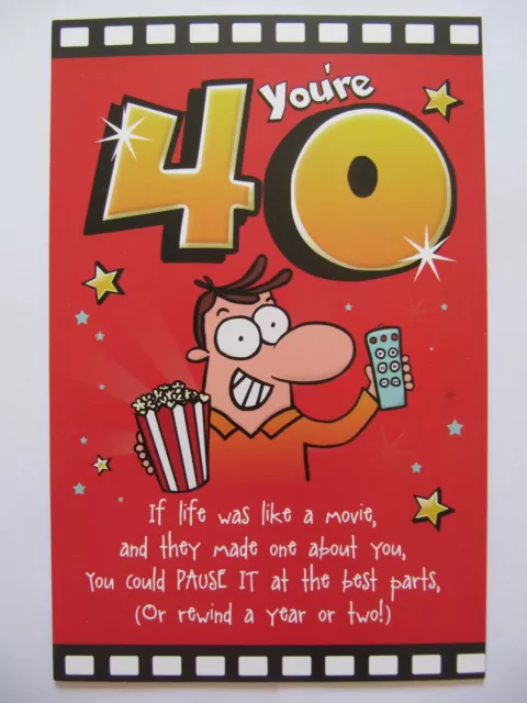 FANTASTIC 3 FOLD Colourful Funny Poem Youre 40 40Th Birthday Greeting Card  £ - PicClick UK