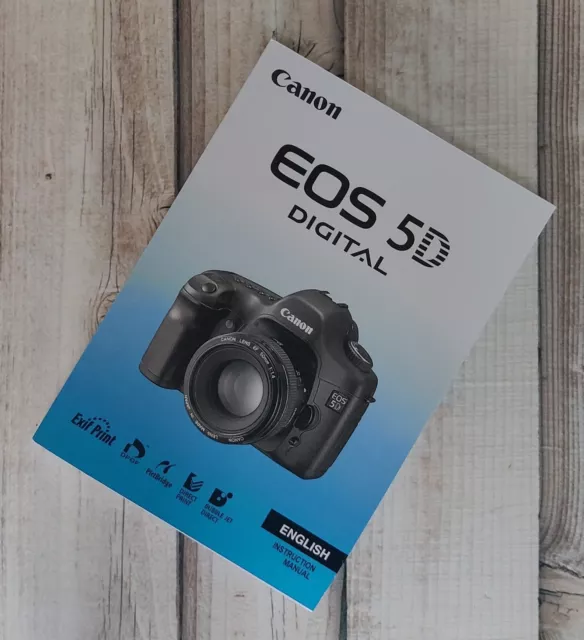 Canon EOS 5D Instruction Manual Printed Size A5 Professionally Bound