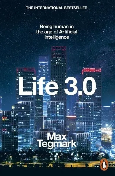 Life 3.0: Being Human in the Age of Artificial Intelligence | Buch | Zustand NEU