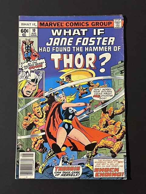 What If #10 VG/FN Jane Foster Had Found The Hammer of Thor Marvel 1978