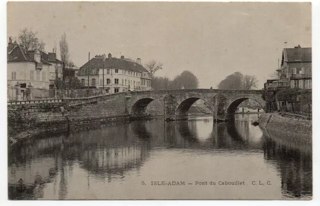 l' ISLE ADAM - Val d' Oise - CPA 95 - le pont Cabouillet