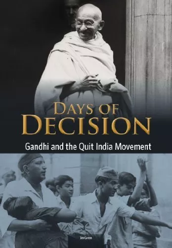 Gandhi and the Quit India Movement (Days ..., Jen Green