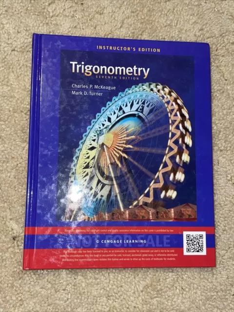 Trigonometry by Turner and McKeague 7th ed Instructors Edition New