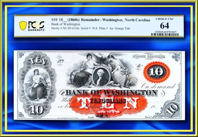 INA North Carolina Bank of Washington $10 US Obsolete Currency Note PCGS 64