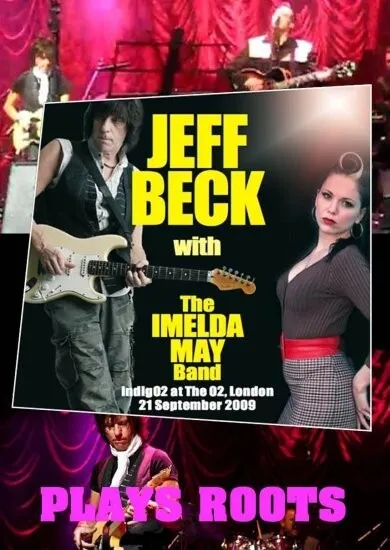 Jeff Beck With The Imelda May Band / Plays Roots (1DVD-R)