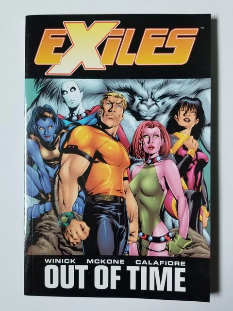 Exiles Out of Time TPB Vol 3 (2003 Marvel Comics) First Print ~ Collects 12-19