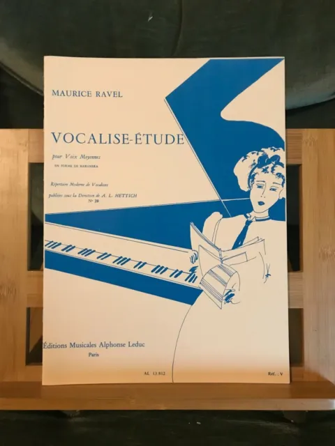 Maurice Ravel Vocalise étude partition chant piano Hettich éditions Leduc