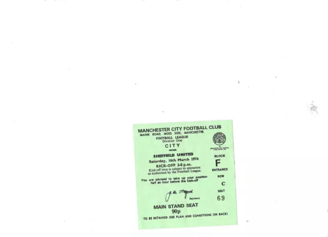 Ticket Manchester City v Sheffield United 16/3/1974 "F" Row C Seat 69