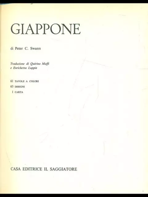 Giappone Prima Edizione  Swann Peter C. Il Saggiatore 1966 Il Marcopolo