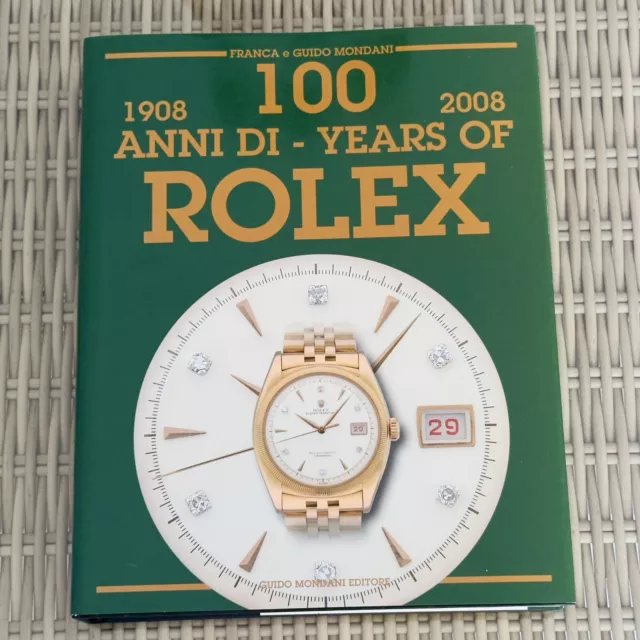 Rolex Book Mondani 100 Years 6542 1675 16750 5512 16520 6263 6239 1803 6240 6265