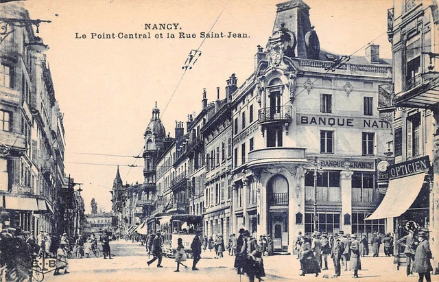 CPA NANCY the Central Point and the Rue Saint-Jean