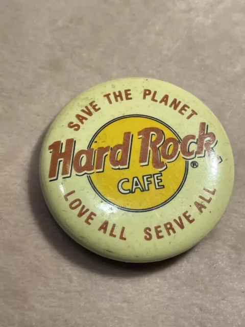 Vintage Hard Rock Cafe Pin Button Badge Save the Planet Love All Serve All