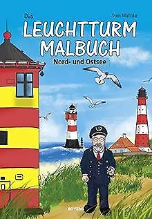 Das Leuchtturm-Malbuch: Nord- und Ostsee de Mahnke, Sven | Livre | état très bon