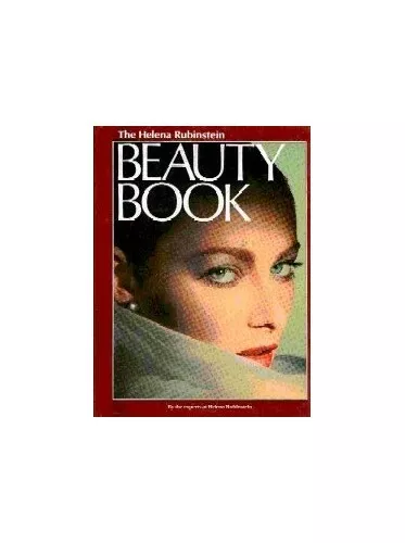 The Helena Rubinstein Beauty Book by Choa, Dennise Hardback Book The Fast Free