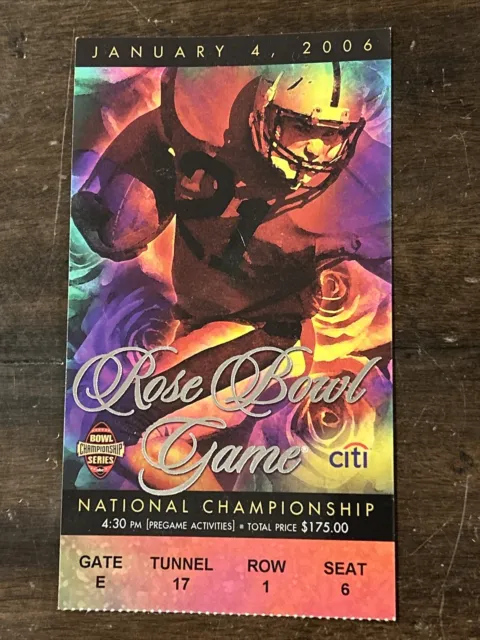 2006 BCS Championship Game Rose Bowl Texas Longhorns vs USC Trojans Ticket Stub