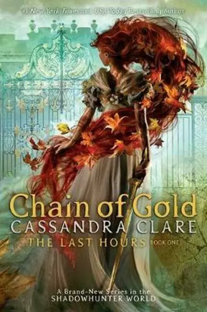 Chain of Gold [1] [The Last Hours]