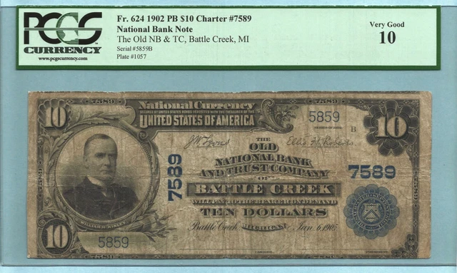$10 National Currency 1902 PB - Ch#7589 - Old NB&TC, Battle Creek, MI - PCGS 10