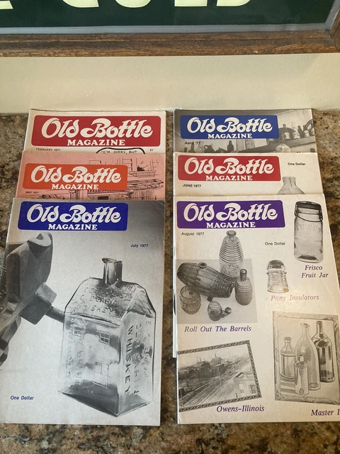 Lot of 6 - 1977 OLD BOTTLE MAGAZINES - Bottle, Insulator and Collectables